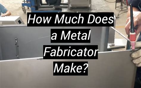 how m.juch do metal fabricators make|average metal fabricator salary.